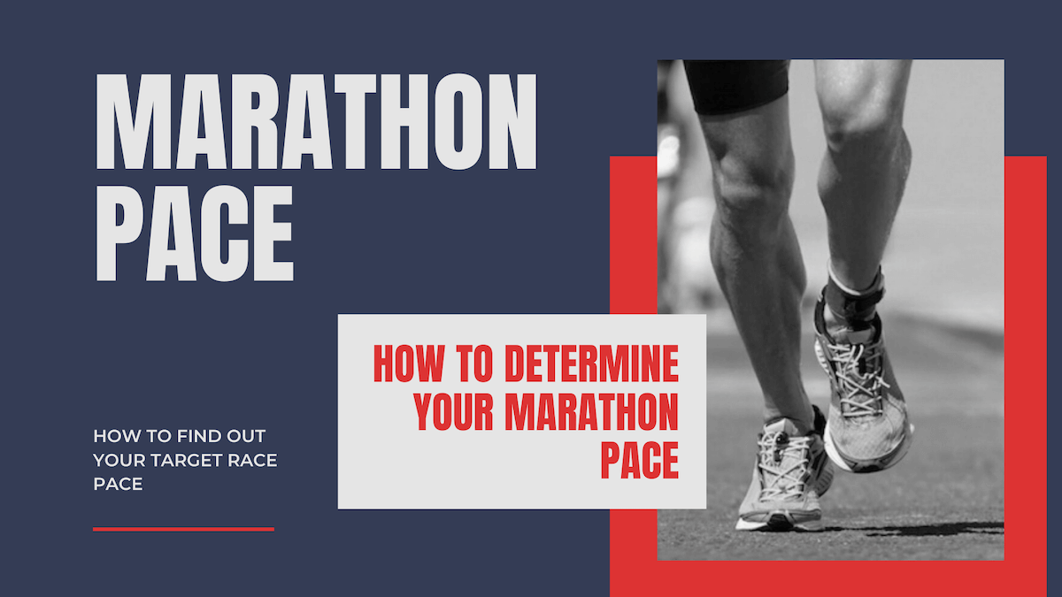 determine your marathon pace
